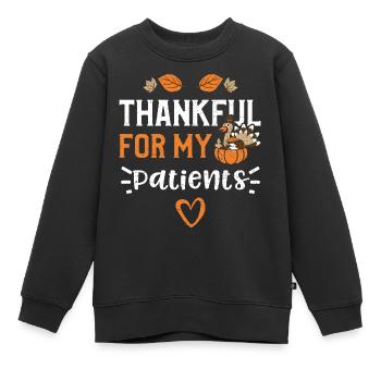 Thankful For My Patients - Kinder Premium Organic Sweatshirt - Schwarz - Vorne - AI Model Kid Female (0cm)