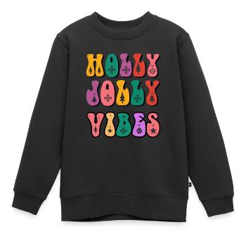 Holly Jolly Vibes, Weihnachtsstimmung, Weihnachtsfamilie - Kinder Premium Organic Sweatshirt - Schwarz - Vorne - AI Model Kid Female (0cm)