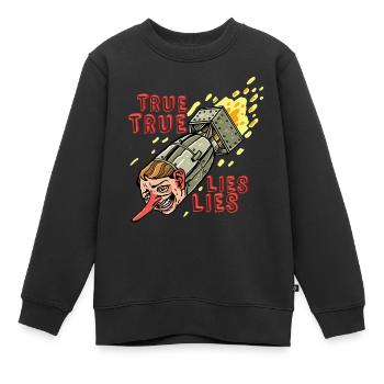 TRUE LIES - Kids Premium Organic Sweatshirt - black - Front - AI Model Kid Female (0cm)