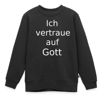 Ich vertraue Gott - Kinder Premium Organic Sweatshirt - Schwarz - Vorne - AI Model Kid Female (0cm)