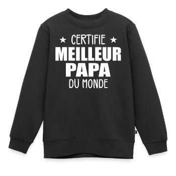 Certifié Meilleur Papa Du Monde Meilleur Papa - Sweat Premium enfant bio - noir - Devant - AI Model Kid Female (0cm)