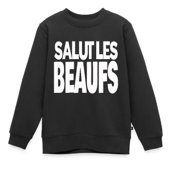 salut les beaufs - Sweat Premium enfant bio - noir - Devant - AI Model Kid Female (0cm)