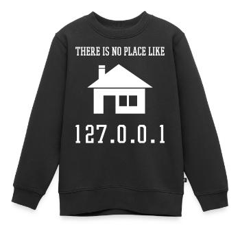 Programmierung Es gibt keinen Ort wie 127.0.0.1 - Kinder Premium Organic Sweatshirt - Schwarz - Vorne - AI Model Kid Female (0cm)