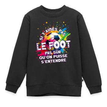 Foot football humoristique fan passionné joueur - Sweat Premium enfant bio - noir - Devant - AI Model Kid Female (0cm)