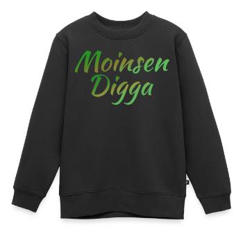 Moinsen Digga - Kinder Premium Organic Sweatshirt - Schwarz - Vorne - AI Model Kid Female (0cm)