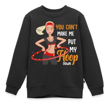 Tu ne m’amènes pas à ranger mon hoop - Sweat Premium enfant bio - noir - Devant - AI Model Kid Female (0cm)