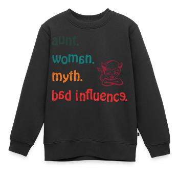aunt. woman. myth. bad influence - retro - Kinder Premium Organic Sweatshirt - Schwarz - Vorne - AI Model Kid Female (0cm)