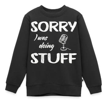 Sorry, I was doing microphone stuff Vintage - Kinder Premium Organic Sweatshirt - Schwarz - Vorne - AI Model Kid Female (0cm)