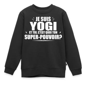 Ich bin ein Yogi. Was ist deine Superkraft? - Kinder Premium Organic Sweatshirt - Schwarz - Vorne - AI Model Kid Female (0cm)