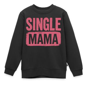 Dicton Single Mama Power - Sweat Premium enfant bio - noir - Devant - AI Model Kid Female (0cm)