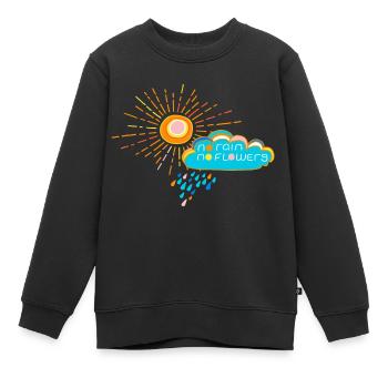 No rain no flowers - Kinder Premium Organic Sweatshirt - Schwarz - Vorne - AI Model Kid Female (0cm)