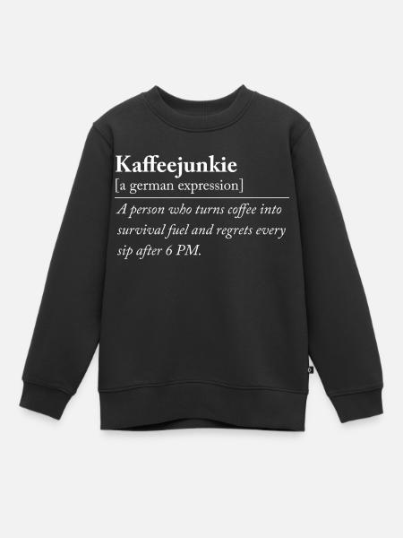 Kaffeejunkie – Witzige Kaffee Definition - Kinder Premium Organic Sweatshirt - Schwarz