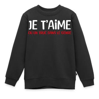 je t'aime ou un truc dans le genre - Sweat Premium enfant bio - noir - Devant - AI Model Kid Female (0cm)