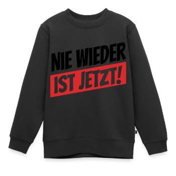 Nie wieder ist jetzt - Gegen Rechts, gegen Hetze - Kinder Premium Organic Sweatshirt - Schwarz - Vorne - AI Model Kid Female (0cm)