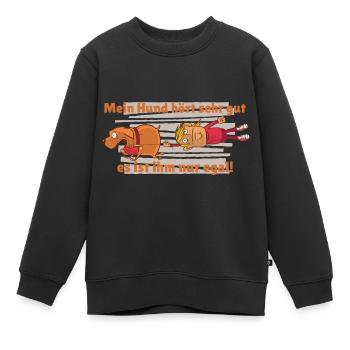 Hundeerziehung Hund lustiger Spruch mein Hund hört - Kinder Premium Organic Sweatshirt - Schwarz - Vorne - AI Model Kid Female (0cm)