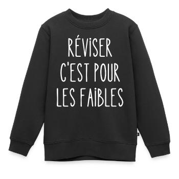 réviser c'est pour les faibles - Sweat Premium enfant bio - noir - Devant - AI Model Kid Female (0cm)