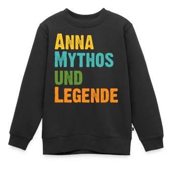 Mythos Anna die Legende Vorname Anna - Kinder Premium Organic Sweatshirt - Schwarz - Vorne - AI Model Kid Female (0cm)
