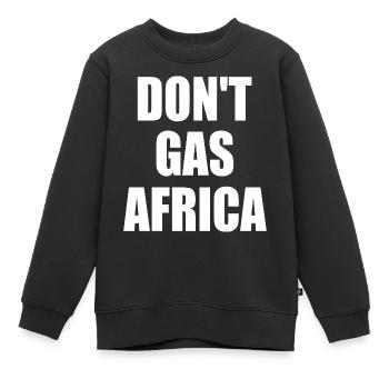 don't gas africa - Kinder Premium Organic Sweatshirt - Schwarz - Vorne - AI Model Kid Female (0cm)