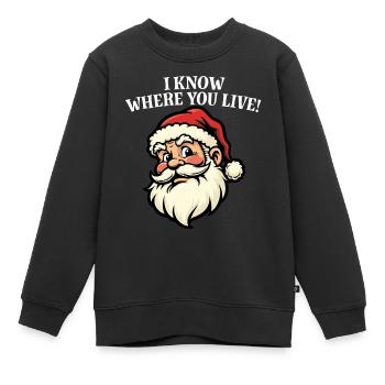 Je sais où tu habites - Père Noël - Sweat Premium enfant bio - noir - Devant - AI Model Kid Female (0cm)