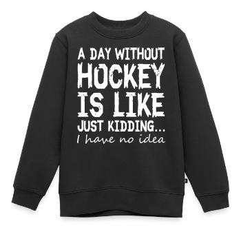 Hockey Sport Funny Saying - Kinder Premium Organic Sweatshirt - Schwarz - Vorne - AI Model Kid Female (0cm)