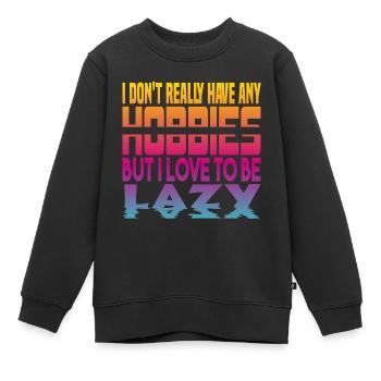 Je n’ai pas de passe-temps - Sweat Premium enfant bio - noir - Devant - AI Model Kid Female (0cm)