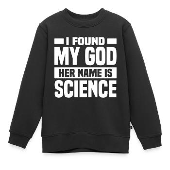 Atheisten Sprüche | Atheismus Skeptiker Geschenke - Kinder Premium Organic Sweatshirt - Schwarz - Vorne - AI Model Kid Female (0cm)