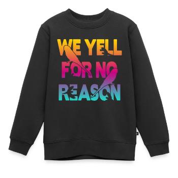 Nous crions sans raison - Perruche - Sweat Premium enfant bio - noir - Devant - AI Model Kid Female (0cm)