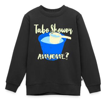 Tabo Shower Anyone? - Kinder Premium Organic Sweatshirt - Schwarz - Vorne - AI Model Kid Female (0cm)