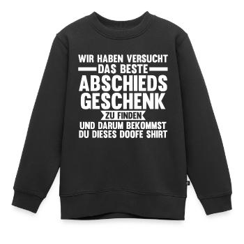 Renteneintritt Abschied Pensionierung Geschenk - Kinder Premium Organic Sweatshirt - Schwarz - Vorne - AI Model Kid Female (0cm)