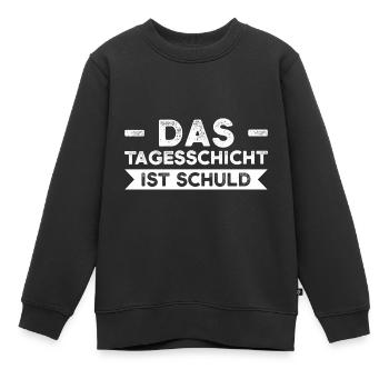 Schicht Arbeit Tagesschicht Geschenk - Kinder Premium Organic Sweatshirt - Schwarz - Vorne - AI Model Kid Female (0cm)