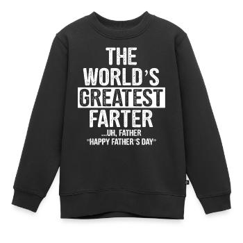 Worlds Greatest Farter - Lustiges Pups Papa ShirtW - Kinder Premium Organic Sweatshirt - Schwarz - Vorne - AI Model Kid Female (0cm)