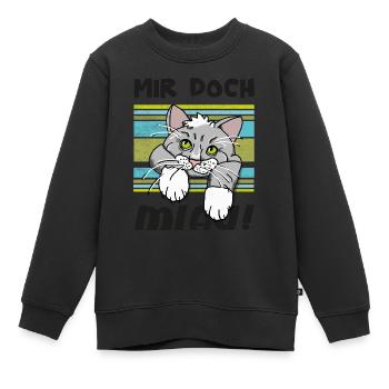 Lustiges Katzenmotiv mit Kater - "Mir doch MIAU" - Kinder Premium Organic Sweatshirt - Schwarz - Vorne - AI Model Kid Female (0cm)