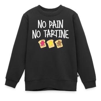 No pain no tartine - Sweat Premium enfant bio - noir - Devant - AI Model Kid Female (0cm)