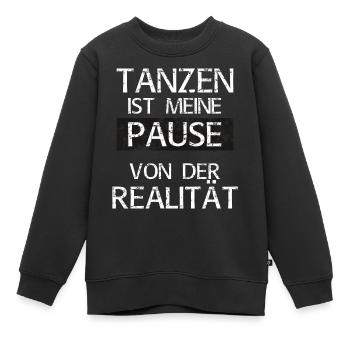 Tanzen ist meine Pause von der Realität - Kinder Premium Organic Sweatshirt - Schwarz - Vorne - AI Model Kid Female (0cm)