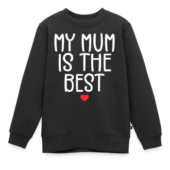 Ma Mère est La Meilleure | Cadeau Maman - Sweat Premium enfant bio - noir - Devant - AI Model Kid Female (0cm)