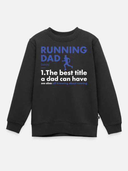 Sports Papa Course À Pied - Sweat Premium enfant bio - noir