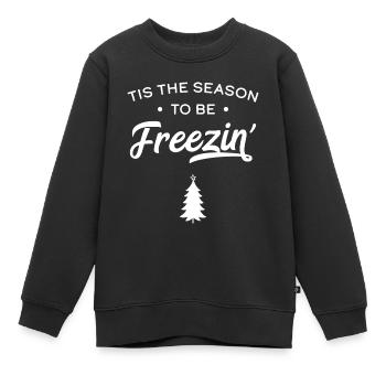 Es ist die Jahreszeit, um zu frieren - Kinder Premium Organic Sweatshirt - Schwarz - Vorne - AI Model Kid Female (0cm)