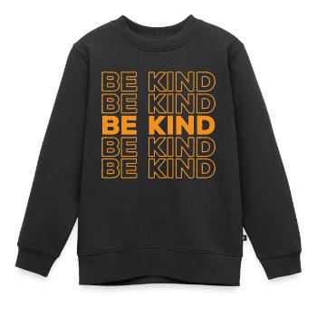 Soyez gentil Motivation Soyez amical Gentil - Sweat Premium enfant bio - noir - Devant - AI Model Kid Female (0cm)