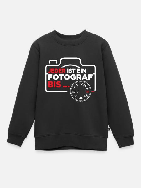 Jeder ist ein Fotograf bis Fotografen Fotograf - Kinder Premium Organic Sweatshirt - Schwarz