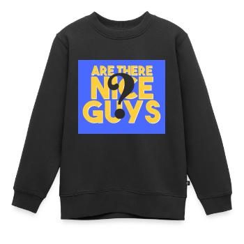 Y a-t-il des gars sympas? - Sweat Premium enfant bio - noir - Devant - AI Model Kid Female (0cm)