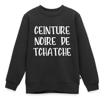 ceinture noire de tchatche - Sweat Premium enfant bio - noir - Devant - AI Model Kid Female (0cm)