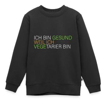 gesund weil ich Vegetarier bin - Kinder Premium Organic Sweatshirt - Schwarz - Vorne - AI Model Kid Female (0cm)