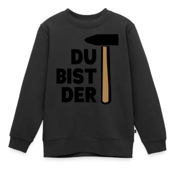 Du bist der Hammer Geschenkidee - Kinder Premium Organic Sweatshirt - Schwarz - Vorne - AI Model Kid Female (0cm)