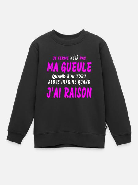 J'AI RAISON - Sweat Premium enfant bio - noir