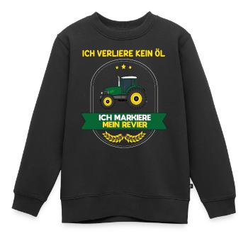 Ich verliere kein Öl ich markiere mein Revier - Kinder Premium Organic Sweatshirt - Schwarz - Vorne - AI Model Kid Female (0cm)