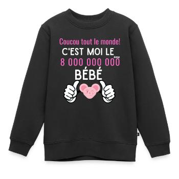 c'est moi le 8 milliard ème bébé fille née en 2022 - Sweat Premium enfant bio - noir - Devant - AI Model Kid Female (0cm)