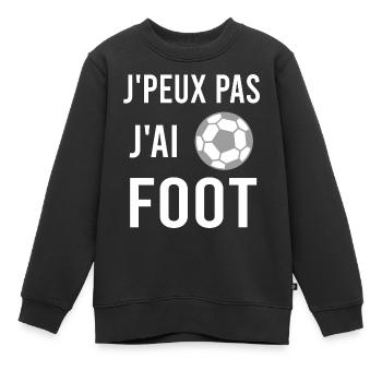 j'peux pas j'ai foot - Sweat Premium enfant bio - noir - Devant - AI Model Kid Female (0cm)