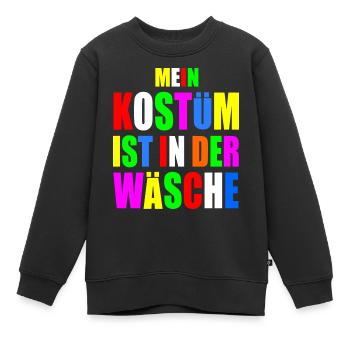 mein kostüm ist in der wäsche - Kinder Premium Organic Sweatshirt - Schwarz - Vorne - AI Model Kid Female (0cm)