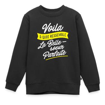 Belle soeur parfaite - Sweat Premium enfant bio - noir - Devant - AI Model Kid Female (0cm)