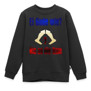 Ei Gude wie - Kinder Premium Organic Sweatshirt - Schwarz - Vorne - AI Model Kid Female (0cm)